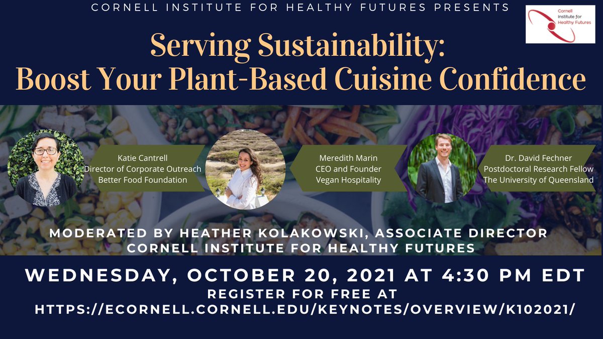 Join for free, learn & discuss
✔️How shifting to a #plantforward diet contributes to the #SDGs 
✔️Reasons for our desire to eat meat when dining out
✔️Ways to increase #plantbased orderings
✔️Ways to confidently accommodate guests requesting #vegan options
ecornell.cornell.edu/keynotes/overv…