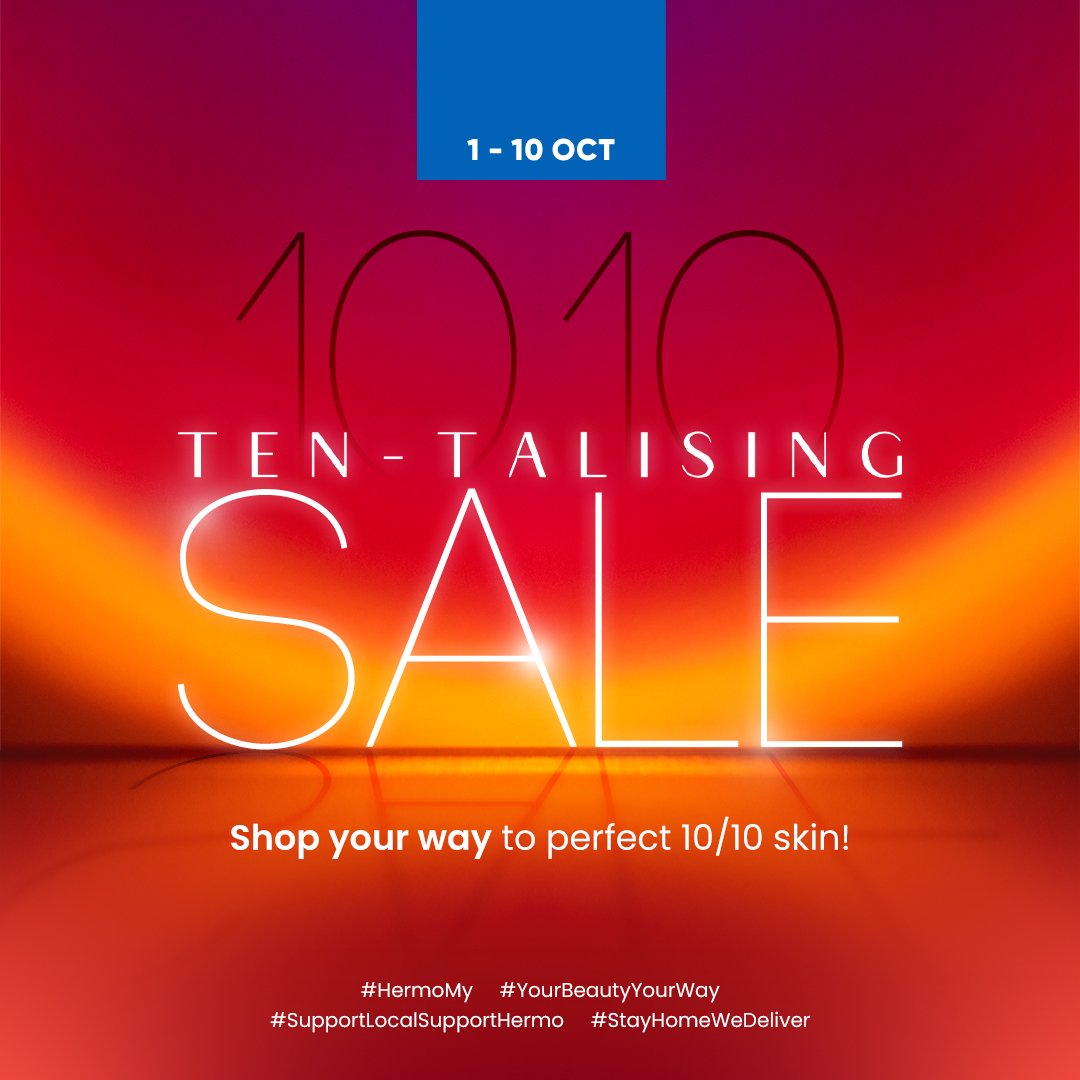 tweetsbunga's tweet photo. 10.10 Ten-Talizing Sale π₯
Shop your way to perfect skin 10/10
Extra saving deals up to 80% π₯ with gifts π https://t.co/WFsMPBIfCh
#HermoMy
#YourBeautyYourWay https://t.co/Rm19hSx4bA