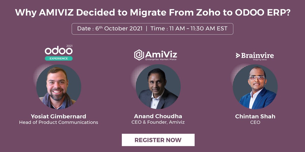 Brainvire's tweet image. Chintan Shah, CEO, Brainvire, will shed light on how AmiViz- a Cyber Security Marketplace decided to migrate from Zoho to modular Odoo during Odoo Experience 2021.

Register and enroll today to book your spot: bit.ly/3oBAXWV

#OdooExperience2021 #Registration #Odoo