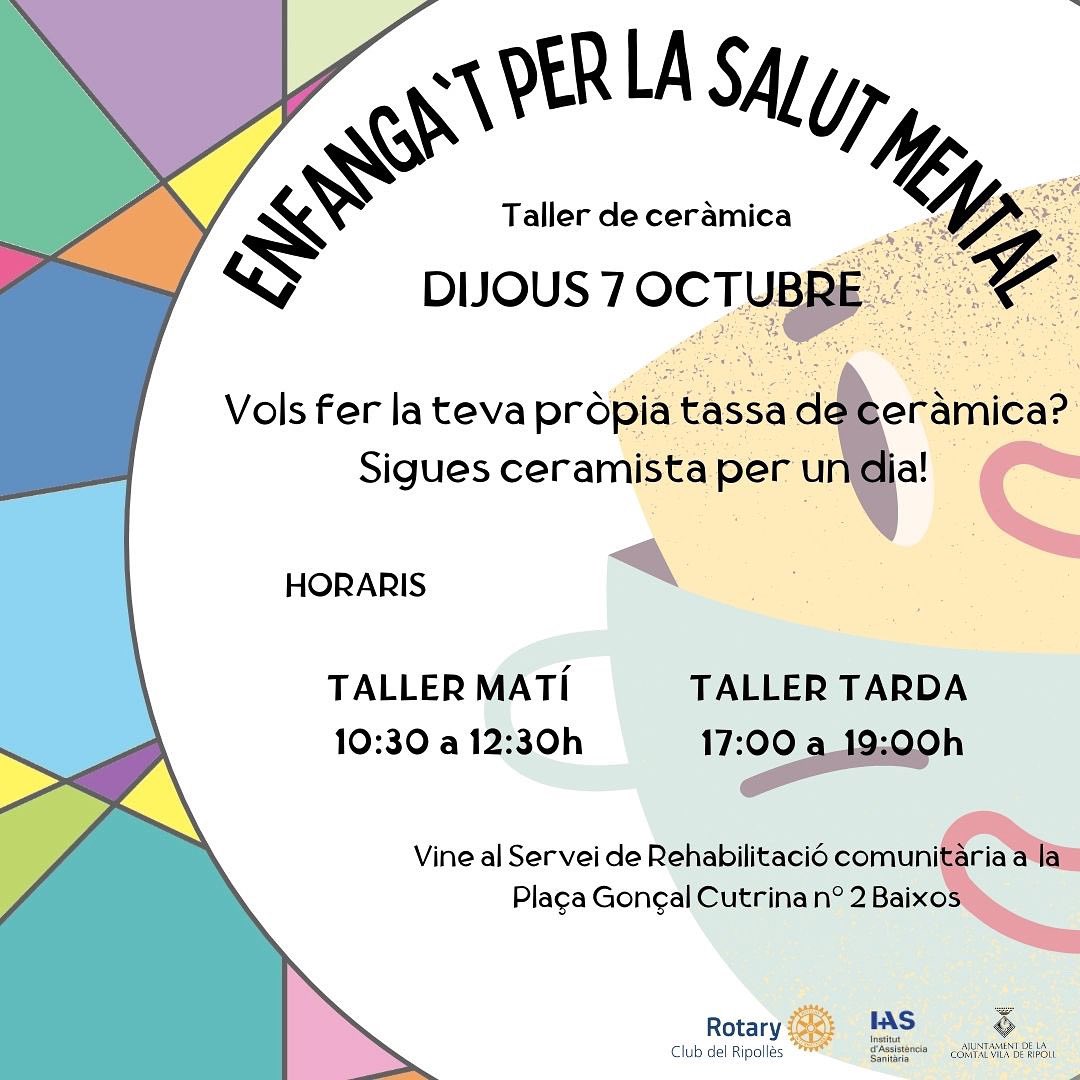 ☕️ Vols fer la teva pròpia tassa de ceràmica? Participa al taller “Enfanga’t per la salut mental” aquest dijous! 

🗓 7 d’octubre
🕒 10.30 a 12.30 h i 17 a 19 h
📍 Plaça Gonçal Cutrina, #Ripoll

🧠 Una activitat més relacionada amb el Dia Internscional de la Salut Mental!
