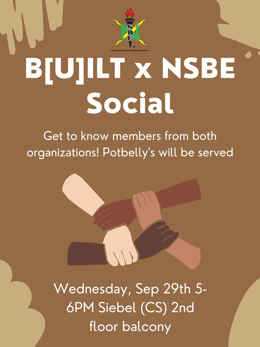 NSBE_UIUC's tweet photo. Join B[U]ILT and NSBE in a social event Wednesday, September 29th from 5-6 pm on the second floor balcony of Seibel(CS). This a great opportunity to meet members of both organizations and kindle strong relationships within our very diverse organizations. https://t.co/Mqu3K9tkd4