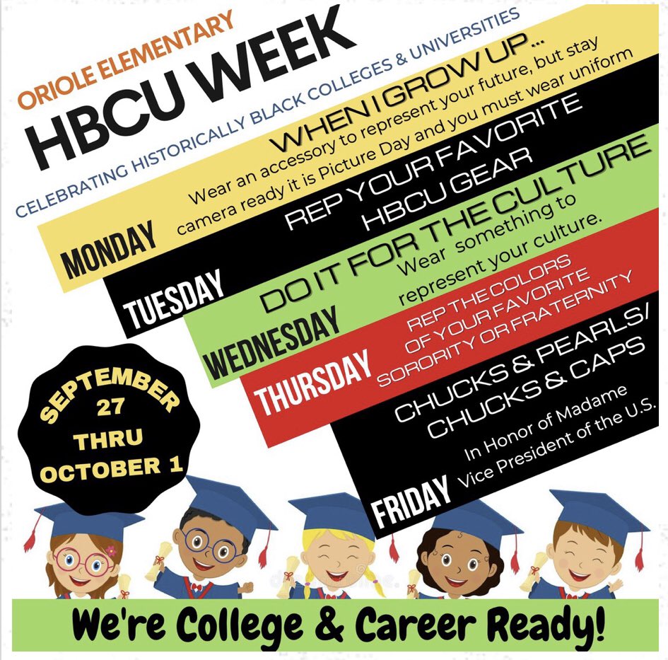 ShemetriaS's tweet photo. This week at Oriole Elementary we are celebrating HBCU Week! The purpose of HBCU Week is to expose our Scholars to the rich traditions of Historically Black Colleges and Universities. Stay tuned as we highlight our week filled with fun-filled activities! @Blue_Sheneka https://t.co/VJTsXgwTGL