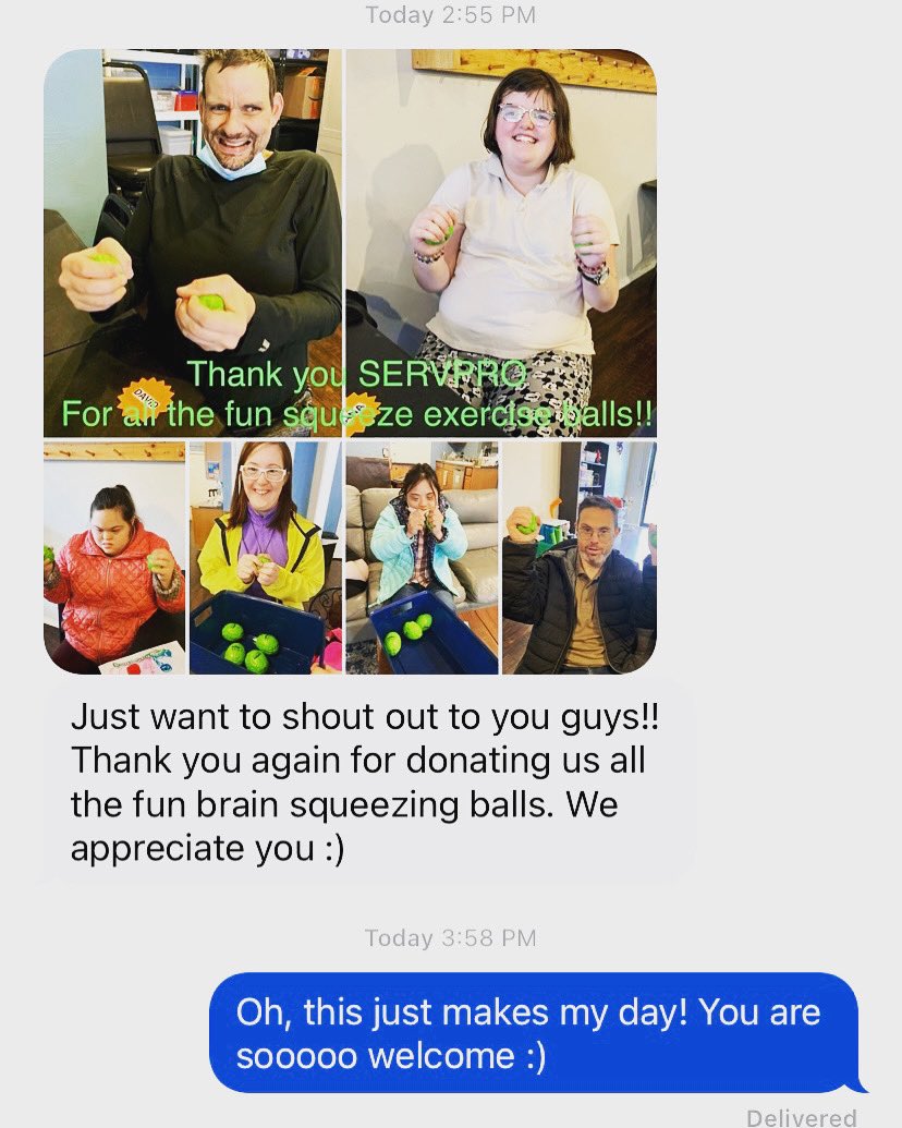 There is seriously nothing better than getting a text like this at the end of the day. So glad that they love the SERVPRO green brain balls. Thank you SNR for being a force of strength and support in our local community! #friends #buildingtogether #SERVPRO