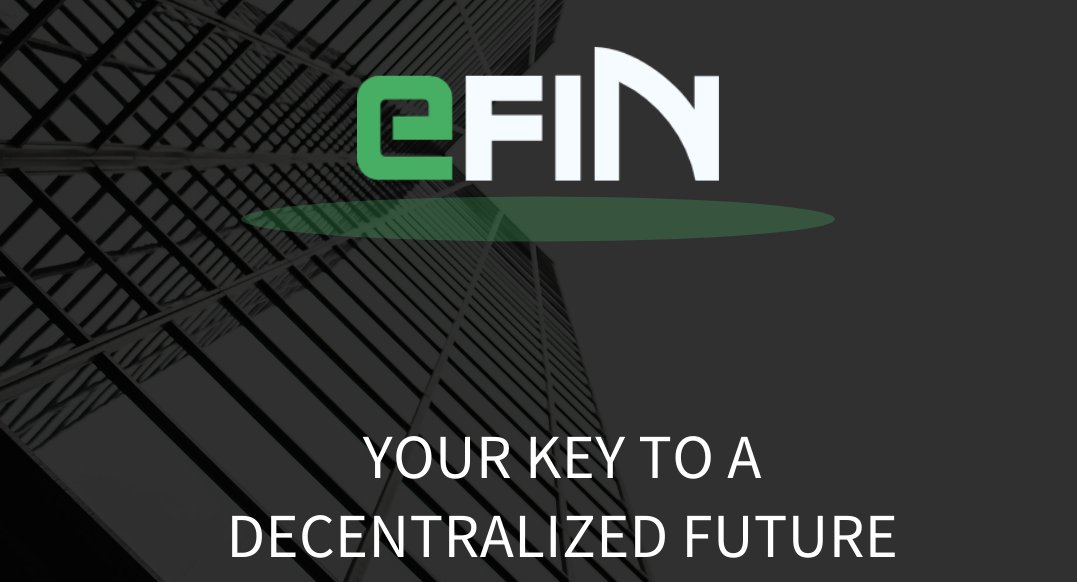 efinexchange's tweet photo. A #decentralized platform, powered by $eFIN π
Explore https://t.co/qZxRJhEdfk π―
#eFIN #crypto4all #eFINDEX #eFINSwap #Cryptocurrency #BSCGem https://t.co/FJrYkVKIri