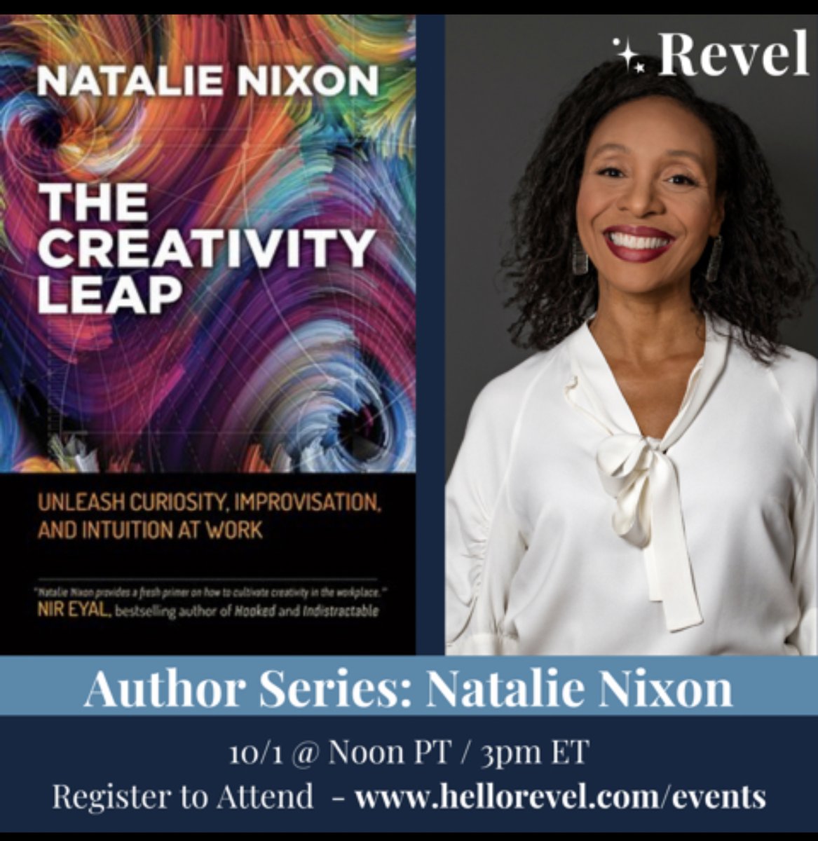 natwnixon's tweet photo. Come join @HelloRevel & I this upcoming Friday 10/1 register at:
https://t.co/yB86wHUPWs
Discuss upcoming opportunities to work with me in the future. Join on Friday! 12 noon PT / 3 pm ET.
#creativityleap #thrive #unleashyourcuriosity #authorsofinstagram #creativework #leap https://t.co/V8KK7wtjLl