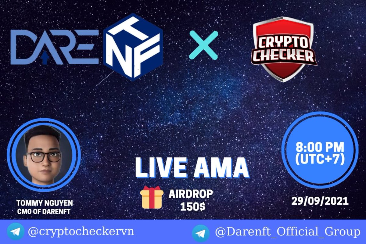 DareNFT | NFT2.0 Protocol (@darenft) on Twitter photo <a href="/darenft/">DareNFT | NFT2.0 Protocol</a> and <a href="/CryptoChecker12/">Crypto Checker</a> will hold an AMA today (29 September 2021) at 20:00 UTC+7.
Speaker: @thongndvn
AMA Reward: Airdrop $150 in $BUSD
#darenft #AMA #CryptoChecker12 <a href="/darenft/">DareNFT | NFT2.0 Protocol</a> and <a href="/CryptoChecker12/">Crypto Checker</a> will hold an AMA today (29 September 2021) at 20:00 UTC+7.
Speaker: @thongndvn
AMA Reward: Airdrop $150 in $BUSD
#darenft #AMA #CryptoChecker12