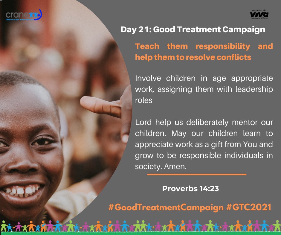 CRANENetworkUG's tweet image. 🌻*Good Treatment Campaign Day 21*🌻

*Key Message: Teach them responsibility and help them to resolve conflicts*

*#GTC2021 #GoodTreatmentCampaign*