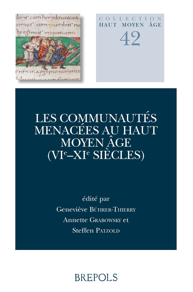 Brepols's tweet image. Les #communautés menacées au Haut #MoyenÂge (VIe-XIe s.)
Edité par G. Bührer-Thierry, A.Grabowsky et S. Patzold
Info: bit.ly/3umzULh
#Communities #Gemeinschaften #histoiresociale #SocialHistory