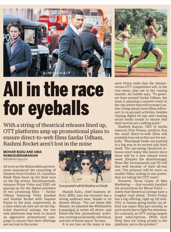 imshiva17's tweet photo. ALL IN THE RACE FOR EYEBALLS

With a straight of theatrical
releases lined up, OTT
platforms amp up promotional 
plans to ensure direct-
to-web films #SardarUdham ,
#RashmiRocket aren't
 lost  in the noise. 

#VickyKaushal #TaapseePannu 
#AkshayKumar #Sooryavanshi https://t.co/Q209cPfvQf