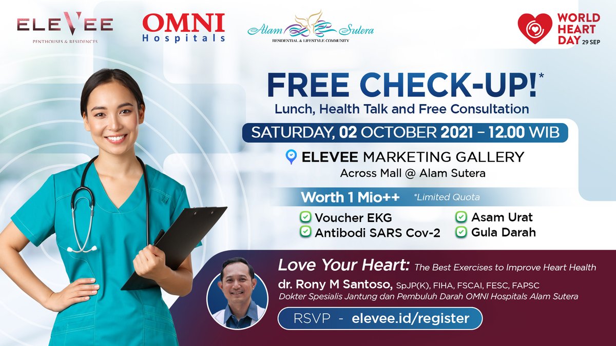 eleveeofficial's tweet photo. Want to get FREE Medical Check-Up worth 1 Mio+? ❤️

Join us for a free check-up, health talk and a complimentary consultation with OMNI Hospitals Alam Sutera on this Saturday
RSVP : https://t.co/BZHMH2lOX7 
Limited quota so RSVP now!

#EleveebyAlamSutera #AlamSutera https://t.co/t75cUlKx7c