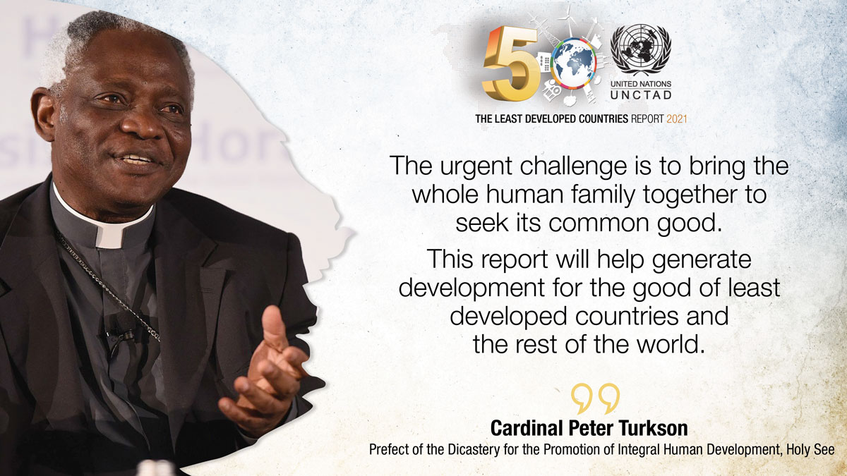 UNCTAD's tweet photo. "@UNCTAD's Least Developed Countries Report will help us to generate a sustainable, integral – and now also post-#COVID19 – development for the good of the LDCs and the rest of the world."

-- @CardinalTurkson 
 
Download the #LDCReport: https://t.co/kkqAsT5q7f https://t.co/VGxGB9v20W