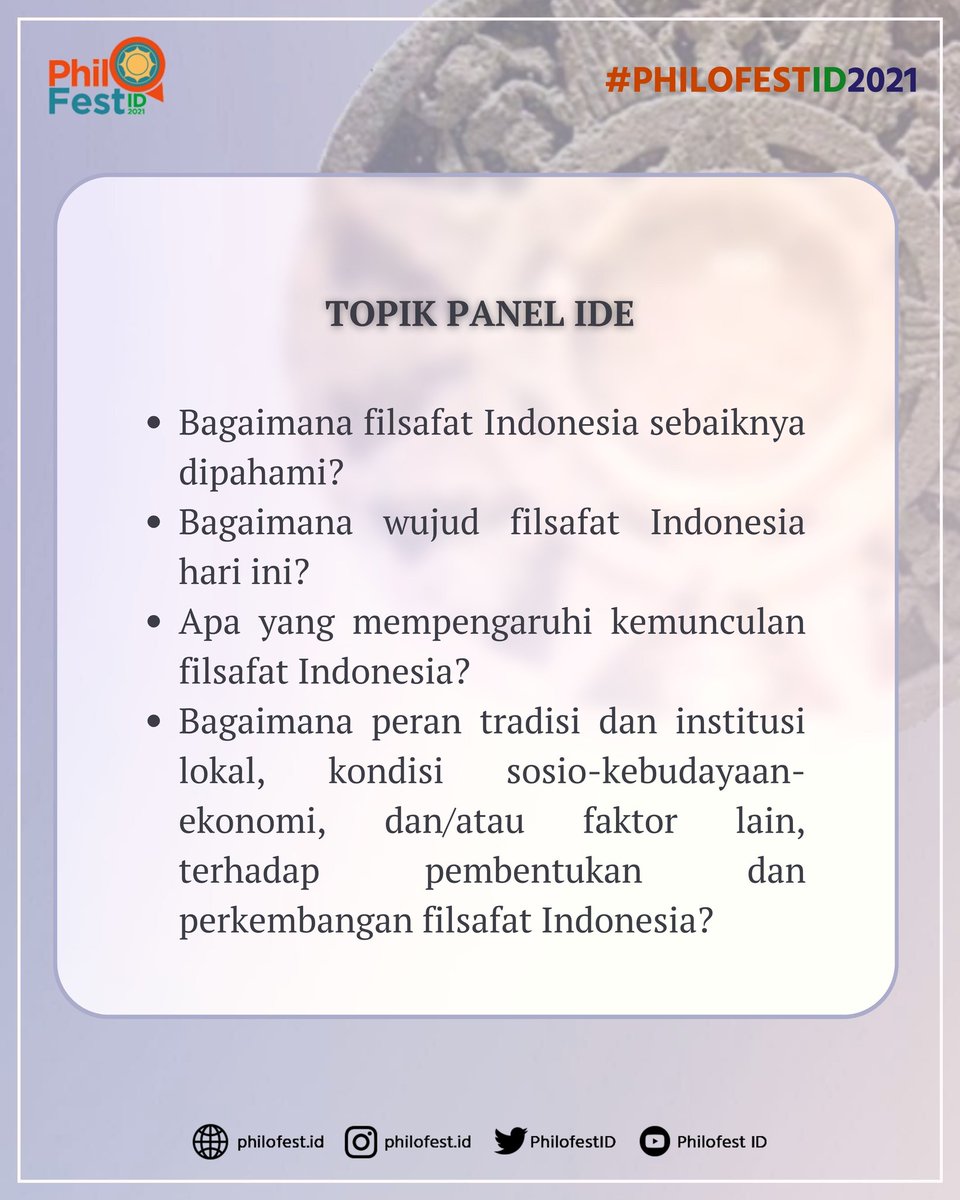 Philofest Id On Twitter Philofest Id Mengundang Teman Teman Sekalian Untuk Turut Serta Dalam Panel Ide Philofest Id 2021 Https T Co Nxwos1ihid Twitter