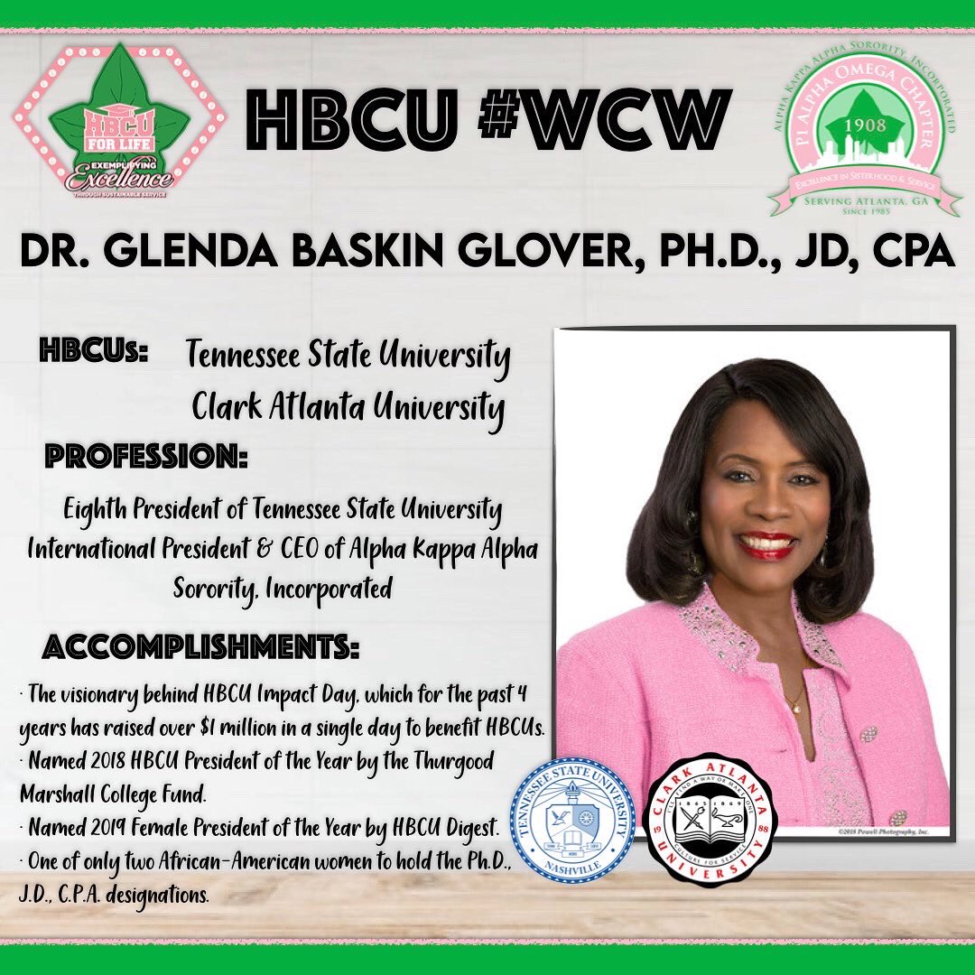 PiAlphaOmega85's tweet photo. Today's #WCW is our own International President, Glenda Baskin Glover, @gloverpres currently the 8th President of Tennessee State University - @TSUedu – and visionary behind HBCU Impact Day raising over $1M in 1 day for HBCUs.#HBCUsforLife #PAOForward @akasorority1908 https://t.co/enGy2uQMLI