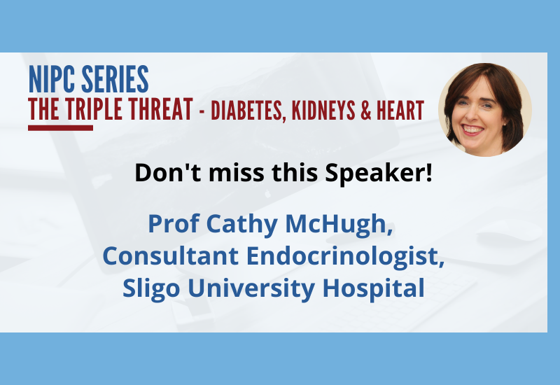 Prof Cathy McHugh shares insights into the issues and risks for a person with both #Diabetes and #chronickidneydisease at tomorrow's NIPC Series: The Triple Threat. 

📆30 Sept at 7-8.30pm
Register: bit.ly/3zQLKia