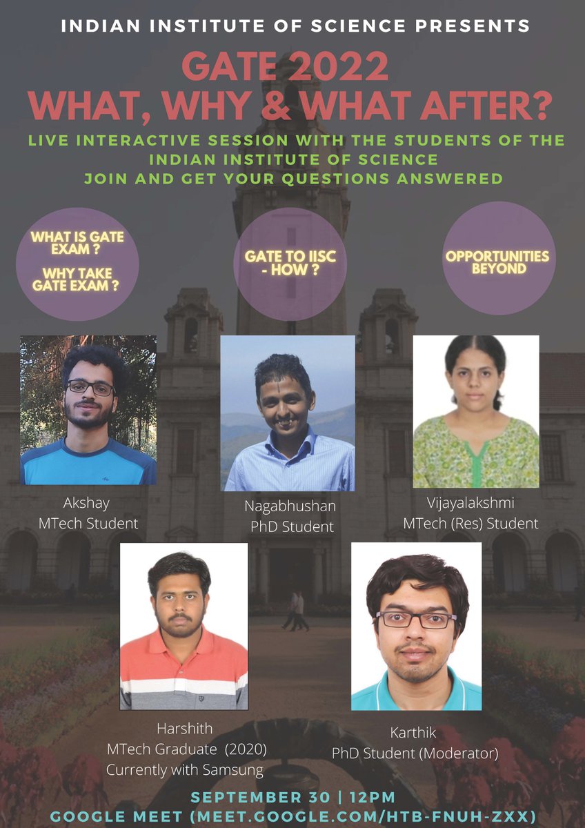 Join us for a live interactive session by IISc students to get your questions about the GATE exam answered. The session will be held on 30 September 2021 at 12-1 pm. Link to join: meet.google.com/htb-fnuh-zxx