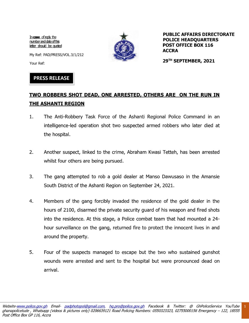 GhPoliceService's tweet photo. News Release: Two Robbers Shot Dead, One Arrested, Others are on the Run in the Ashanti Region 

The Anti-Robbery Task Force of the Ashanti Regional Police Command in an intelligence-led operation shot two suspected armed robbers who later died at the hospital. https://t.co/PfcG64bkjo