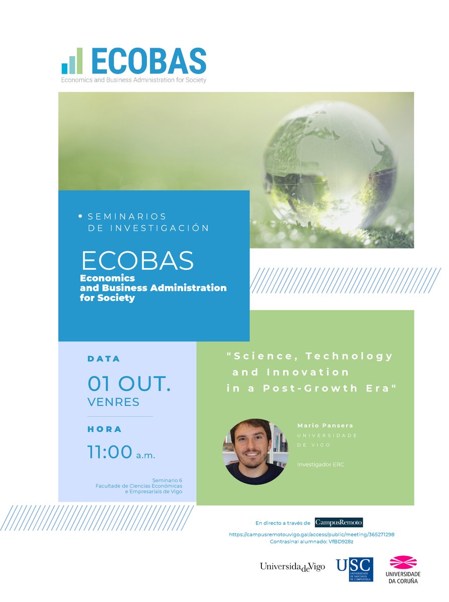 ECOBAS_'s tweet photo. Venres de investigación en #ECOBAS, esta semana de man de @mariopansera
👉“Science, Technology and Innovation in a post-growth era”
Mario Pansera - Investigador ERC
📆Venres 1 de outubro
🕓11h
💻Online no seguinte enlace:
https://t.co/pwjRyJ69Nr
Contrasinal alumnado: VfBD928z https://t.co/ip7bHIx5hz