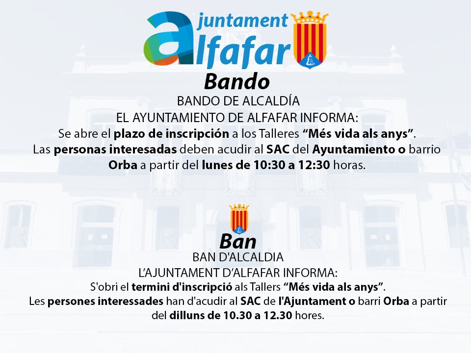 #Bando 📣 #Ban 📢 #Alfafar 

Se abre el plazo de inscripción a los Talleres “Més vida als anys”.
Las personas interesadas deben acudir al SAC del Ayuntamiento o barrio Orba a partir del lunes de 10:30 a 12:30 horas.

#AlfafarÉsInformació
