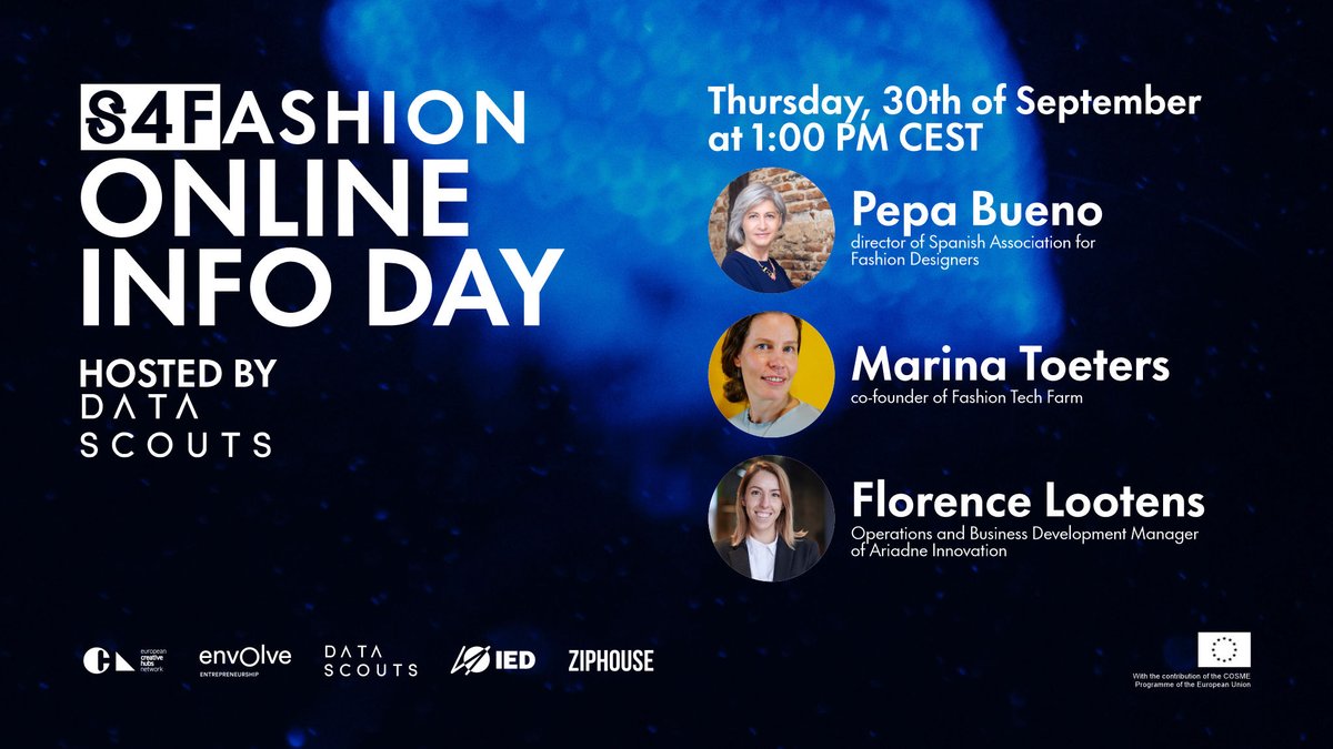 🥳 Meet our guests for tomorrow's big event, S4Fashion Online Info Day, hosted by DataScouts!

👇Get your free ticket;

s4fashion.eventbrite.com

#fashion #fashionevent #fashionwebinar #slowfashion