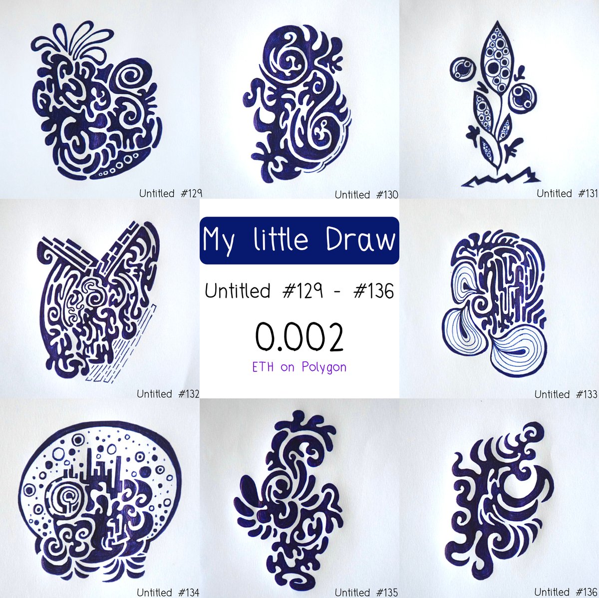 ✨NEW DROP✨
- My little Draw - Collection 
Untitled #129 – #136
0.002 ETH / Polygon
Available Now on Opensea : opensea.io/collection/my-…

Go check it out ;) I hope u like it 👍

#NFT #NFTcollection #NFTCommunity #nftart   #NFTartists #polygonNFT #NFTartwork  #NFTCollector