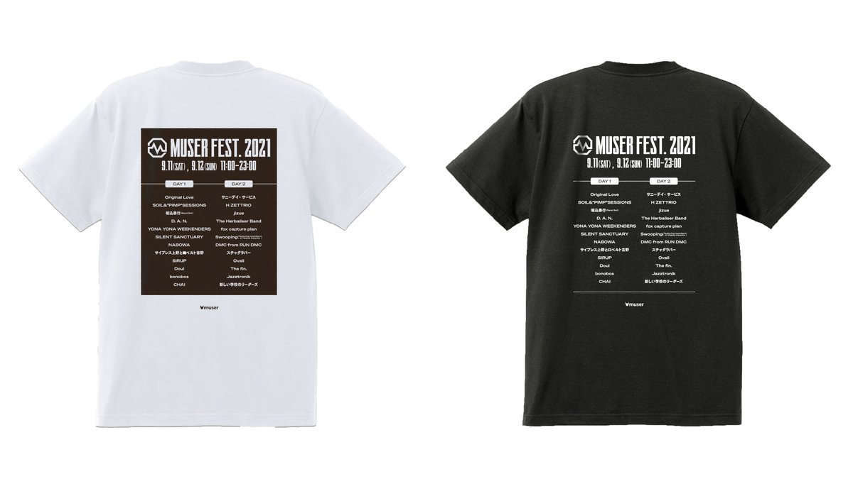 MUSER_link's tweet photo. 📢グッズ販売終了のお知らせ📢
MUSER FEST.2021オリジナルフェスTシャツの販売が明日9/30までとなります!
注目は、本フェスでしかつくれなかった『アーティストラインナップTシャツ』🔥
白と黒の2色展開です👇
https://t.co/m0nugIZNLq
#MUSERFEST https://t.co/v23NNM58Il