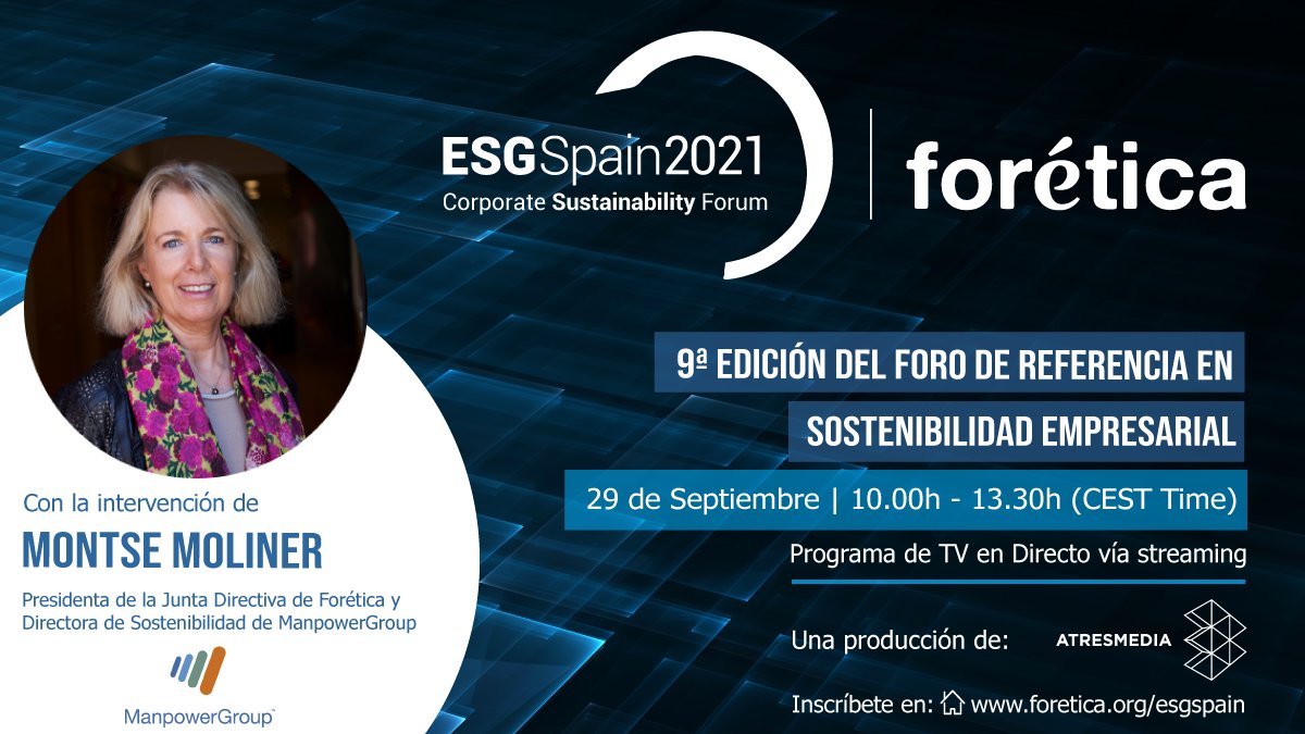 Hoy interviene <a href="/MontseMoliner1/">Montse Moliner</a> Presidenta de la Junta Directiva de <a href="/foretica/">Forética</a> y Directora de Sostenibilidad de <a href="/ManpowerGroupES/">@ManpowerGroupES</a> 
#ESGSpain2021 en directo: bit.ly/3iDbXsH