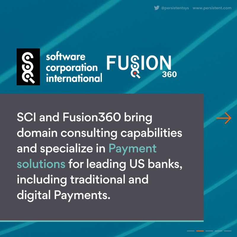 Persistentsys's tweet photo. Persistent announces the intent to acquire Software Corporation International and the business of Shree Partners, enhancing our #digitalbanking solutions with the formation of a new, dedicated #Payments business unit, as well as #cloud and infrastructure management capabilities.
