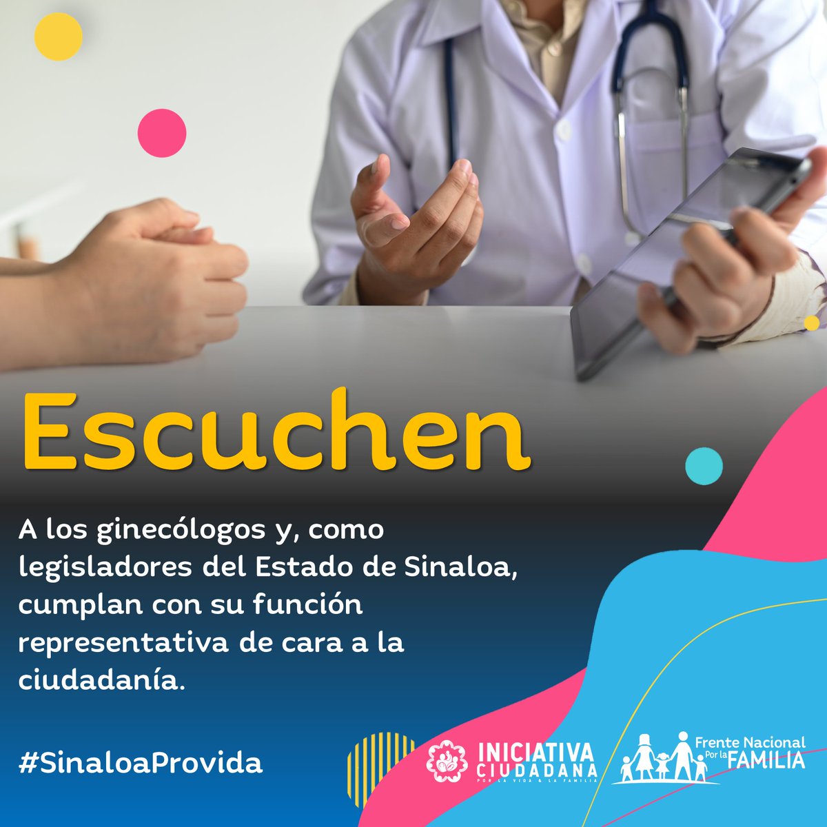 FNxFamilia's tweet photo. Escuchen a los ginecólogos y, como legisladores del @congresosinaloa, cumplan con su función representativa de cara a la ciudadanía. #SinaloaProvida https://t.co/kcjdiie5Yu
