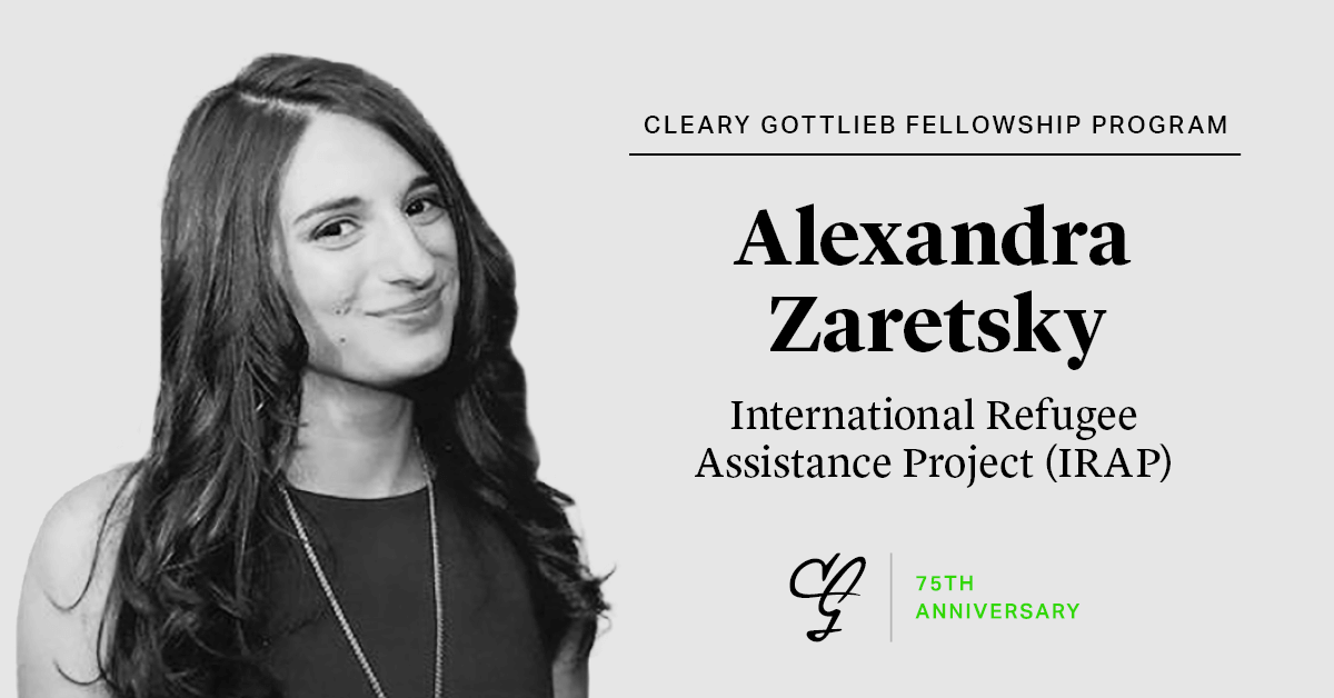 ClearyGottlieb's tweet photo. To celebrate the inaugural class of the #ClearyFellowshipProgram, #ClearyGottliebProBono is recognizing Alexandra Zaretsky’s crucial work at the International Refugee Assistance Project (@IRAP). To learn more, click here: https://t.co/V5p8XCsL6X #ProBonoMatters https://t.co/uh6HItLttY