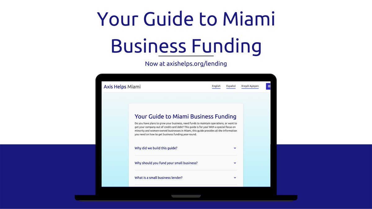 AxisHelps's tweet photo. Check out our new toolkit on Miami small business lending, where entrepreneurs can find loans year-round. In Spanish, Creole + Eng: https://t.co/oi0S5DMrNV #microloans #creditunions #cdfis + more #FinanceLocal https://t.co/88JK4U4FCn