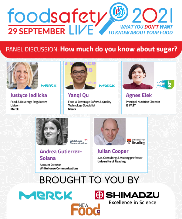 NewFoodMag's tweet photo. Final session - How much do you know about sugar?

Join our experts for a three tiered discussion which will explore sugar testing, regs &amp; legs and the future of sugars.
@merckgroup @i2_FAST Whitehouse Communications,
342 Consulting Ltd

https://t.co/qGyvIr7wDI

#foodsafetylive https://t.co/ZUsKodNL2k