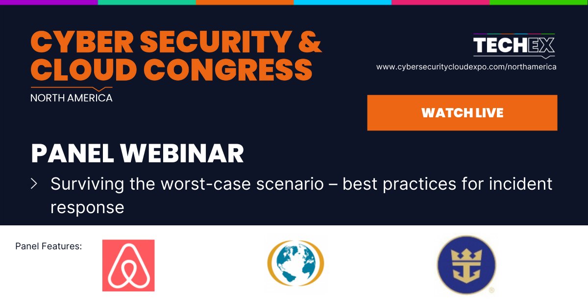 CyberSec_Expo's tweet photo. It is almost time for our next panel discussion, 'Surviving the worst-case scenario – best practices for incident response.' Listen to leading professionals from @Airbnb, @RoyalCaribbean and @ISSAINTL at 11.00am MDT.

Watch here: https://t.co/HHqhdZdKJ8

#cyberexpo https://t.co/BeVvv7VdEU