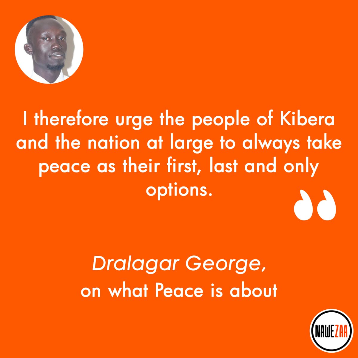 nawezaaican's tweet photo. "Always take #Peace as the first, last, and only options,” - @g_tebalaya thoughts on how to embrace peace , If you agree share ! #PeaceDay #media4peace #nawezaa4peace #nawezaamedia #peacewewant https://t.co/ATd83GLOfX