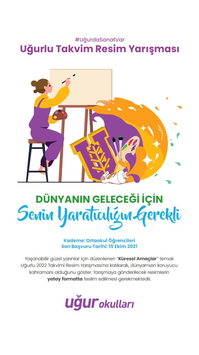 Uğurlu 2022 Takvim Resim Yarışması "Küresel Amaçlar" temalarıyla başladı. Uğur Okulları Ortaokul Kademesindeki tüm öğrencilerimizin katılımlarını bekliyoruz🎨
#UğurdaSanatVar #ugurluolmak
<a href="/nilcicek/">Nil Çiçek</a> <a href="/ardaergez/">Arda ERGEZ</a> <a href="/ozleyis_yalcin/">Özleyiş Yalçın</a> <a href="/leylaceylan61/">Leyl61</a> <a href="/Birbicer_A/">Abdulaziz BİRBİÇER</a> <a href="/EsraDaggecen/">Esra Dağgeçen</a> <a href="/UgurOkullari/">Uğur Okulları</a>