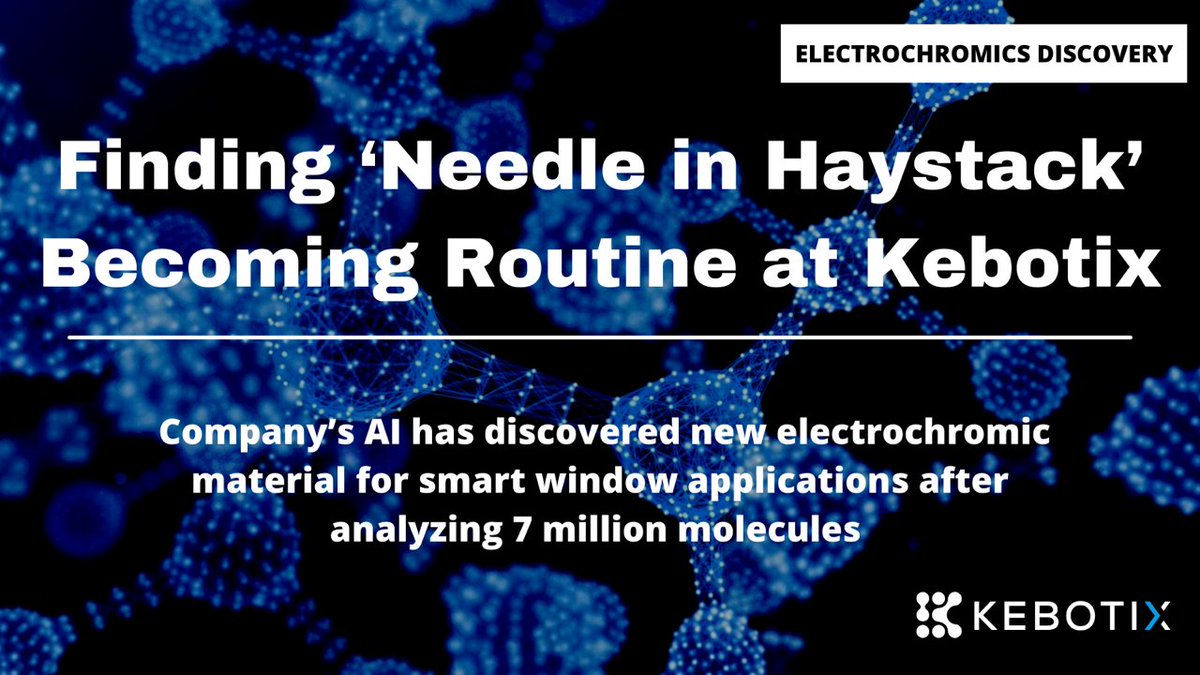 KebotixInc's tweet photo. .@KebotixInc is proud to share exciting news of a needle-in-a-haystack discovery of #electrochromic material for energy-saving smart window applications. https://t.co/qwteDwUiVb https://t.co/LCZztDXiFi