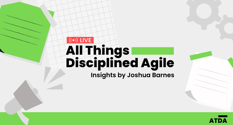 JoshuaJBarnes's tweet photo. 🎥 Live Event: All Things Disciplined Agile Session Starting Soon! - https://t.co/r9CozGA74c https://t.co/AW17u0VY7n