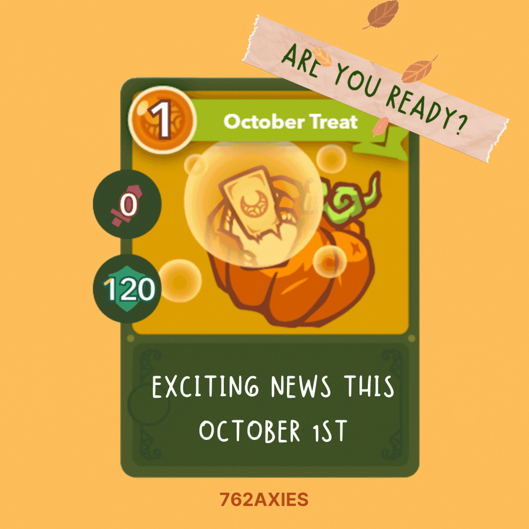 762guild's tweet photo. Who is ready for the October Treat, new scholars coming to @762axies 
#AxieInfinity #AxieScholars https://t.co/IQARTBj1T2
