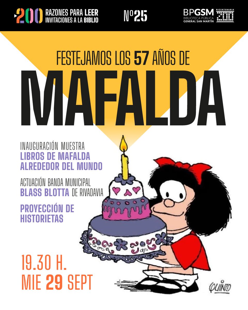 ‼️Mafalda cumple 57 años y lo festejamos en la Biblioteca San Martín, con una muestra de libros en varios idiomas (alemán, francés, inglés, italiano, portugués, guaraní y español) y la banda municipal de Rivadavia "Blass Blotta"🎂🎉

¡Te esperamos!