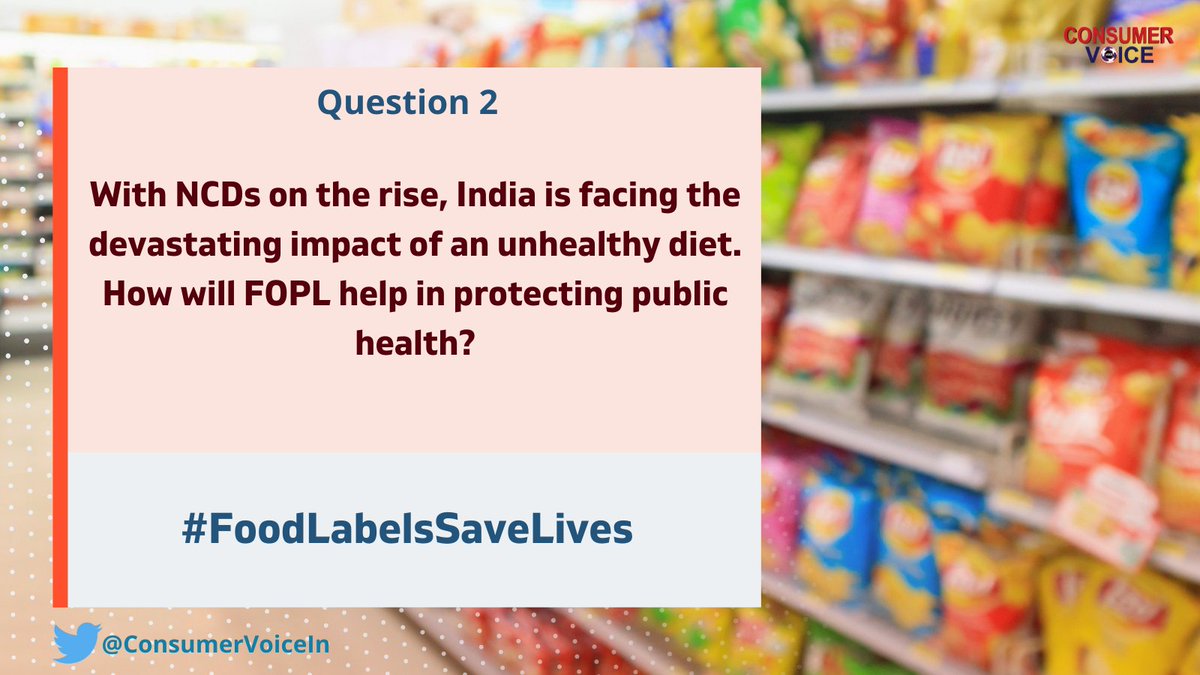 Q2. With NCDs on the rise, India is facing the devastating impact of an unhealthy diet. How will FOPL help in protecting public health?
#FooldLabelsSaveLives #WorldHeartDay 

<a href="/fssaiindia/">FSSAI</a> <a href="/WHO/">World Health Organization (WHO)</a> <a href="/PMOIndia/">PMO India</a> 
<a href="/kavitadevgan/">Kavita Devgan</a>