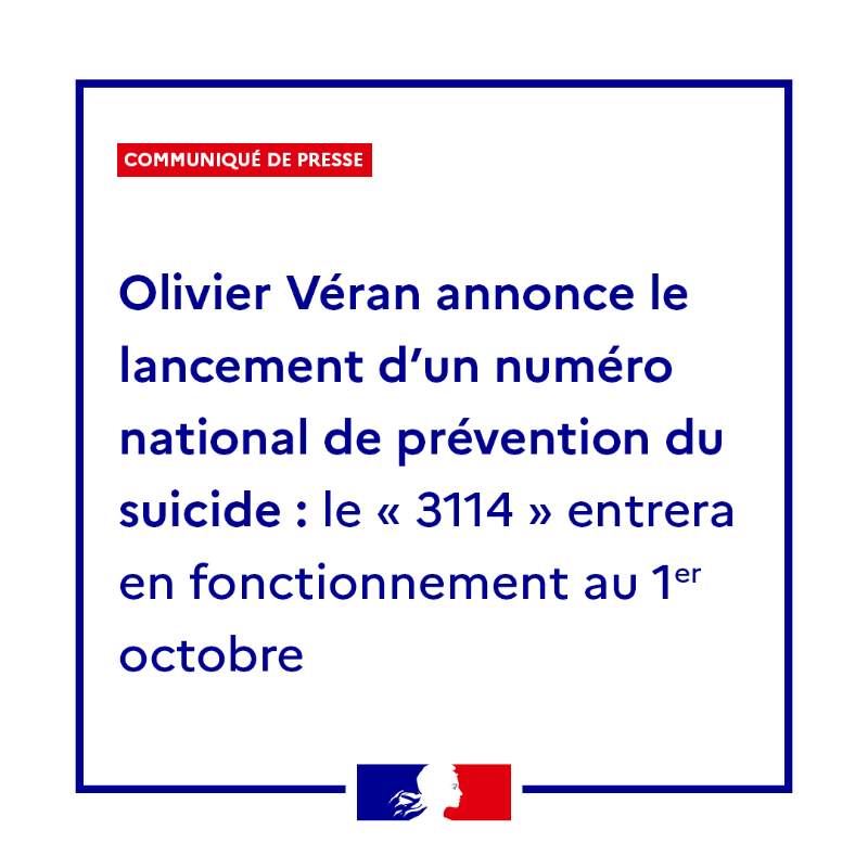 Sante_Gouv's tweet photo. #Communiqué 🗞 | @olivierveran annonce le lancement d’un numéro national de prévention du suicide ⤵