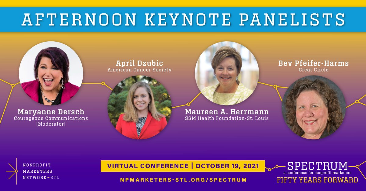 NPMarketersSTL's tweet photo. Join past presidents April Dzubic, Bev Pfeifer-Harms (@bpfeiferharms), and Maureen Herrmann as they discuss what it means to be a #nonprofit leader at the #SpectrumSTL afternoon keynote panel. 

Moderated by Courageous Communication LLC's @maryannedersch. https://t.co/mVkCR5WLmg https://t.co/7Emn8FRaO9