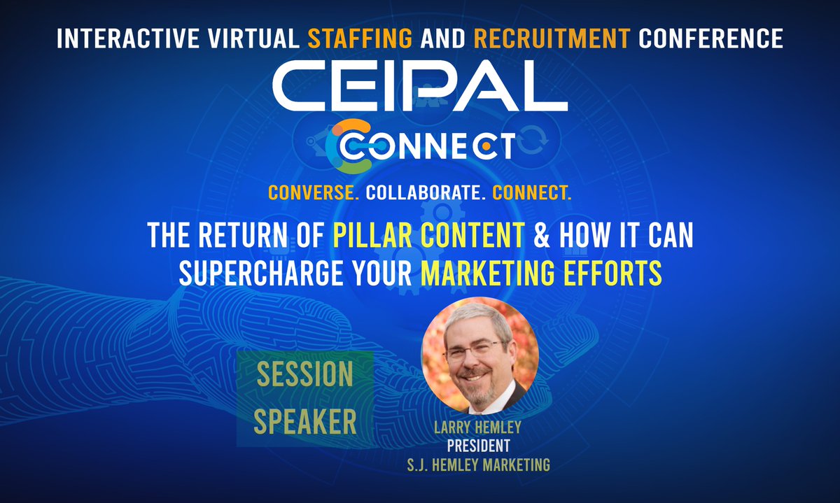 CeipalCorp's tweet photo. In this #CEIPALConnect session, Larry Hemley, president of S.J.Hemley Marketing, discussed how #pillarcontent could supercharge your marketing efforts. What is Pillar content? Pillar content has been called different things over the years: aggregated content, detailed pages, etc. https://t.co/pqcaiLOOHg
