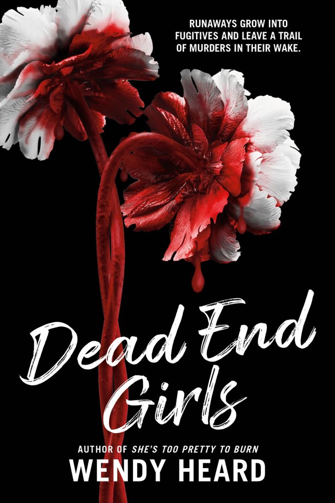 wendydheard's tweet photo. DEAD END GIRLS out 5/10/22! 🥀🖤🩸
"Runaways grow into fugitives and leave a trail of murders in their wake." 
🥀🖤🩸
Preorder: 
https://t.co/SQRnBAN0R3
Goodreads: 
https://t.co/e6wxcIcJWQ
🌹In one week, Maude will be dead. At least, that’s what she wants everyone to think. https://t.co/8zAVZacT0s