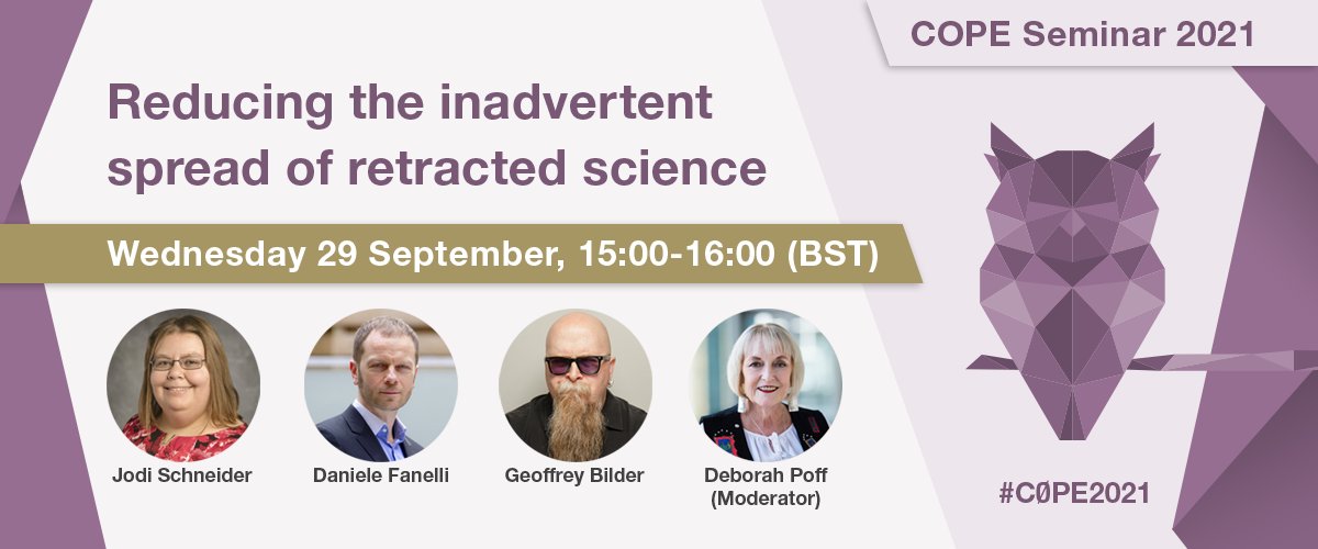 C0PE's tweet photo. Our next #C0PE2021 Seminar session with @jschneider @DFanDaBiasedMan Geoffrey Bilder and Deborah Poff: Reducing the inadvertent spread of retracted science. At 3pm (BST) today! https://t.co/qyoTjYfwEY #Retractions #PublicationEthics https://t.co/OtWk9R0EjD