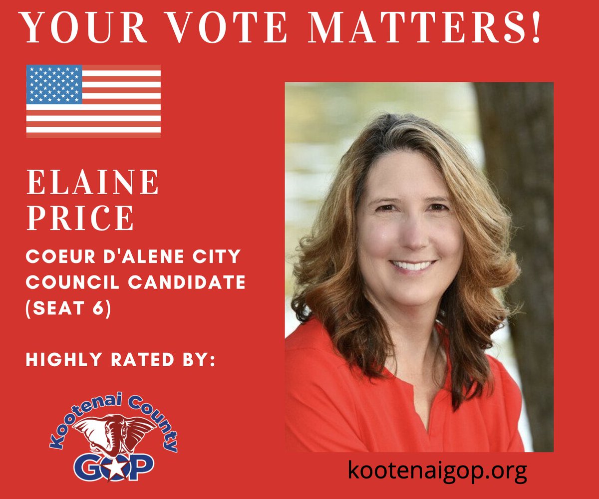 KCRCC's tweet photo. Vote Elaine Price for Coeur d'Alene City Council (Seat 6)!
#kootenaigop #elaineprice #cdacitycouncil
https://t.co/Sm3D1TCGsx https://t.co/IGeGpLNPRl