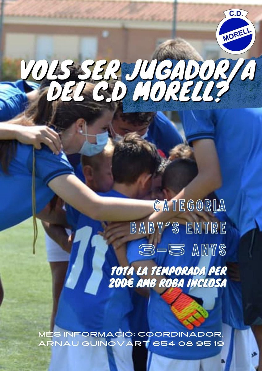 👉Busquem més jugadors/es per la categoria BABY'S, entre 3 i 5 ANYS. 
👤Si vols viure l'experiència de jugar a un equip com el C.D Morell no dubtis en venir a provar-ho.
👋US ESPEREM!!