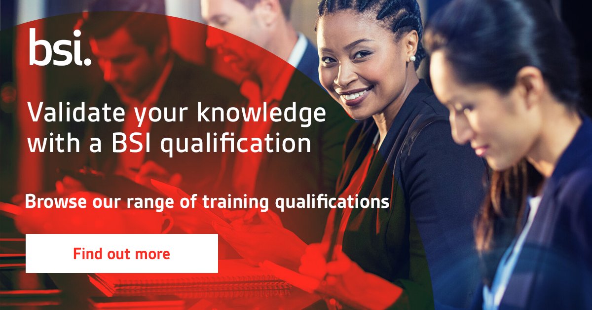 A qualification from BSI will demonstrate to your employer, customers and stakeholders that your knowledge has been validated. Discover more today: bit.ly/39TLeoj

#BSIUK #Training