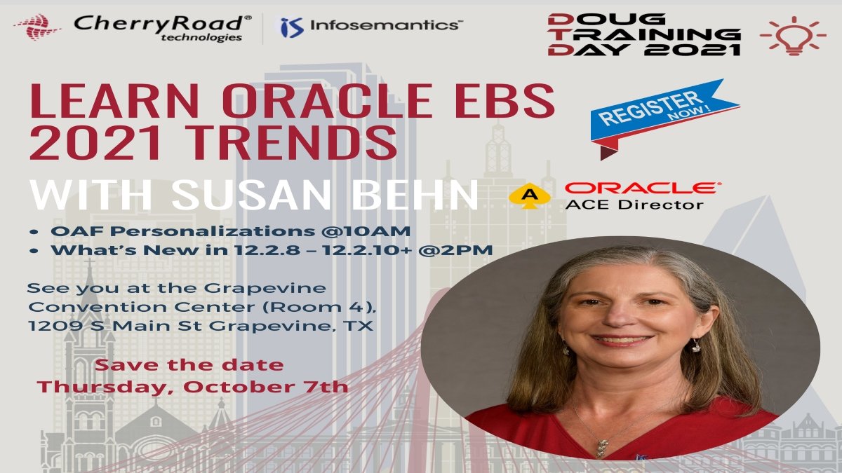 InfosemanticsIS's tweet photo. Don't miss @suzybehn - Oracle ACE Director - present about OAF Personalizations &amp; What's New in #Oracle EBS 12.2.8 - 12.2.10. Attend these sessions next Thursday 10/07 at @DallasOUG Training Day 2021 Register now https://t.co/fpBqpfufFL #DOUG #TrainingDay2021 #OATUG #OracleEBS https://t.co/OjX3NqPc2j