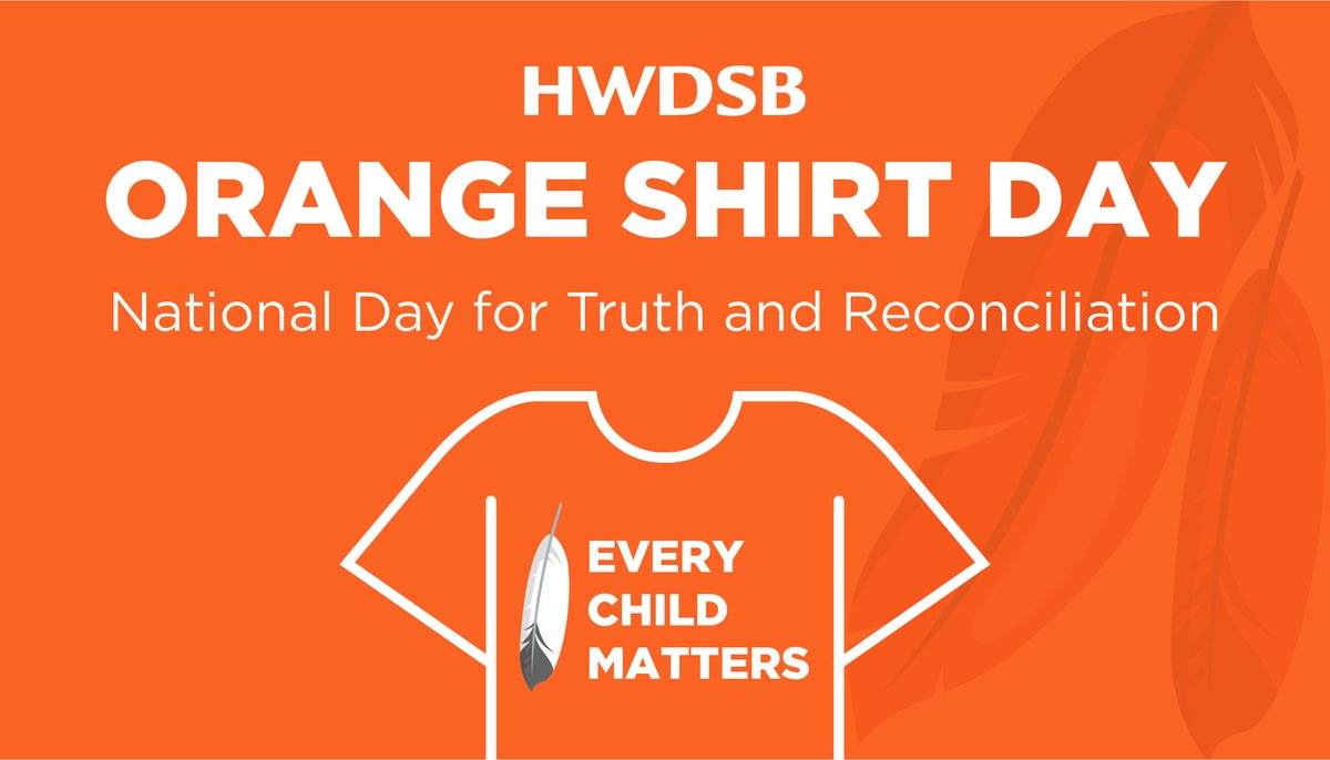 On Thursday, September 30, we wear orange to honour Phyllis Webstad, who had her orange shirt taken away on her first day at the St. Joseph Mission (SJM) Residential School.

Message ahead of Orange Shirt Day/National Day for Truth and Reconciliation: hwdsb.on.ca/blog/orange-sh…