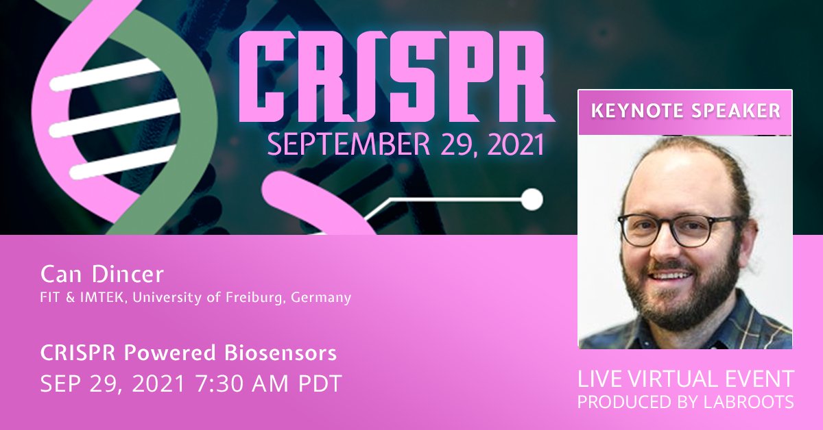 Genetics_LR's tweet photo. Explore CRISPR-powered biosensing devices with keynote speaker Can Dincer, FIT &amp; IMTEK, the University of Freiburg, Germany at the 2021 CRISPR Virtual Event, OPEN TODAY. To register for his LIVE presentation, click here: https://t.co/RHKdQtIcWQ @CanDincer83 #LRcrispr https://t.co/h3sxyjLcRe